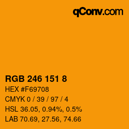 カラーコード: RGB 246 151 8 | qconv.com