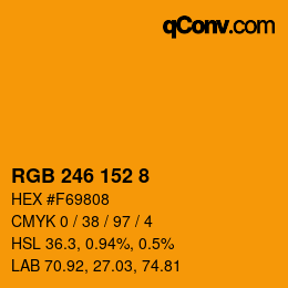 カラーコード: RGB 246 152 8 | qconv.com