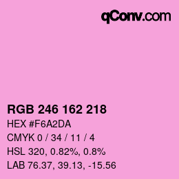Color code: RGB 246 162 218 | qconv.com