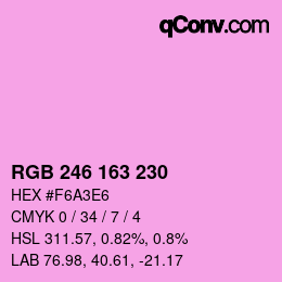 カラーコード: RGB 246 163 230 | qconv.com