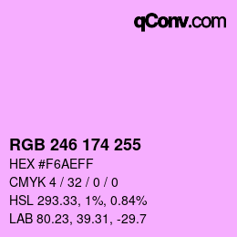 Color code: RGB 246 174 255 | qconv.com