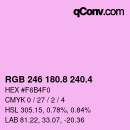 カラーコード: RGB 246 180.8 240.4 | qconv.com