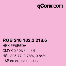 カラーコード: RGB 246 182.2 218.6 | qconv.com