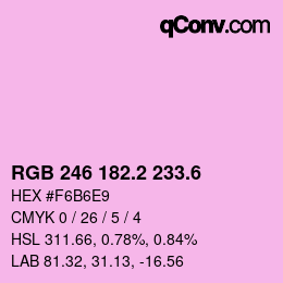 カラーコード: RGB 246 182.2 233.6 | qconv.com