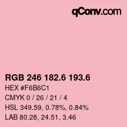カラーコード: RGB 246 182.6 193.6 | qconv.com