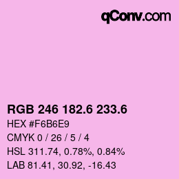 カラーコード: RGB 246 182.6 233.6 | qconv.com