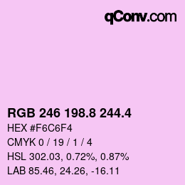 カラーコード: RGB 246 198.8 244.4 | qconv.com
