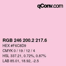 カラーコード: RGB 246 200.2 217.6 | qconv.com