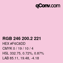 カラーコード: RGB 246 200.2 221 | qconv.com