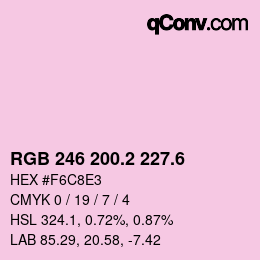 カラーコード: RGB 246 200.2 227.6 | qconv.com