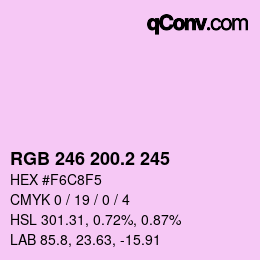 カラーコード: RGB 246 200.2 245 | qconv.com