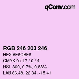 カラーコード: RGB 246 203 246 | qconv.com