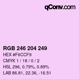 Color code: RGB 246 204 249 | qconv.com