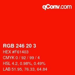 Color code: RGB 246 20 3 | qconv.com