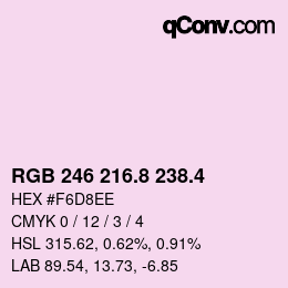 カラーコード: RGB 246 216.8 238.4 | qconv.com