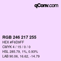 颜色代码: RGB 246 217 255 | qconv.com