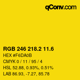 カラーコード: RGB 246 218.2 11.6 | qconv.com