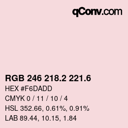 カラーコード: RGB 246 218.2 221.6 | qconv.com