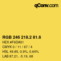 カラーコード: RGB 246 218.2 81.6 | qconv.com