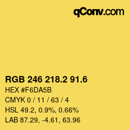 カラーコード: RGB 246 218.2 91.6 | qconv.com