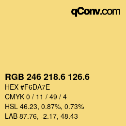 カラーコード: RGB 246 218.6 126.6 | qconv.com