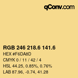 カラーコード: RGB 246 218.6 141.6 | qconv.com