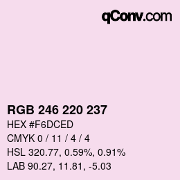 Color code: RGB 246 220 237 | qconv.com