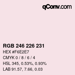 Farbcode: RGB 246 226 231 | qconv.com