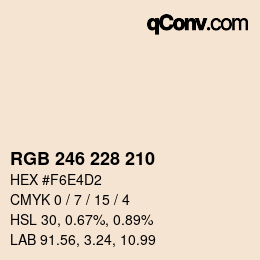 颜色代码: RGB 246 228 210 | qconv.com