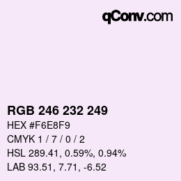 Color code: RGB 246 232 249 | qconv.com