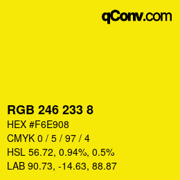 Color code: RGB 246 233 8 | qconv.com
