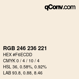 Código de color: RGB 246 236 221 | qconv.com