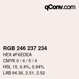 Code couleur: RGB 246 237 234 | qconv.com