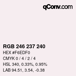 Color code: RGB 246 237 240 | qconv.com