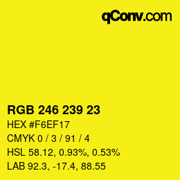 Color code: RGB 246 239 23 | qconv.com