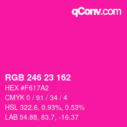 Color code: RGB 246 23 162 | qconv.com