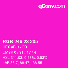 カラーコード: RGB 246 23 205 | qconv.com
