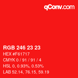 カラーコード: RGB 246 23 23 | qconv.com