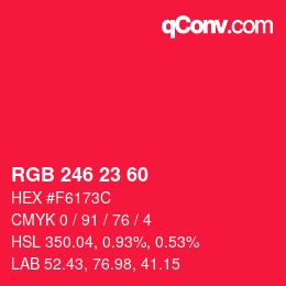 カラーコード: RGB 246 23 60 | qconv.com