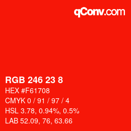 カラーコード: RGB 246 23 8 | qconv.com