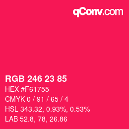 Color code: RGB 246 23 85 | qconv.com