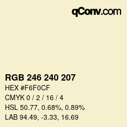 Color code: RGB 246 240 207 | qconv.com