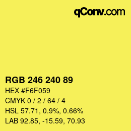 Color code: RGB 246 240 89 | qconv.com