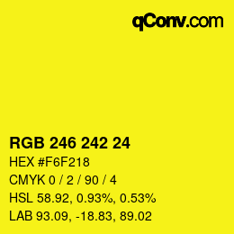 Color code: RGB 246 242 24 | qconv.com
