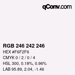 Color code: RGB 246 242 246 | qconv.com