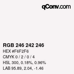 Color code: RGB 246 242 246 | qconv.com