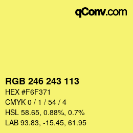 Color code: RGB 246 243 113 | qconv.com