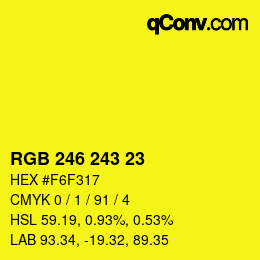 Color code: RGB 246 243 23 | qconv.com