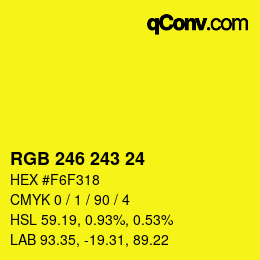 Color code: RGB 246 243 24 | qconv.com