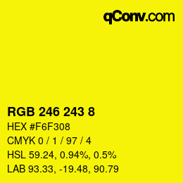 Color code: RGB 246 243 8 | qconv.com